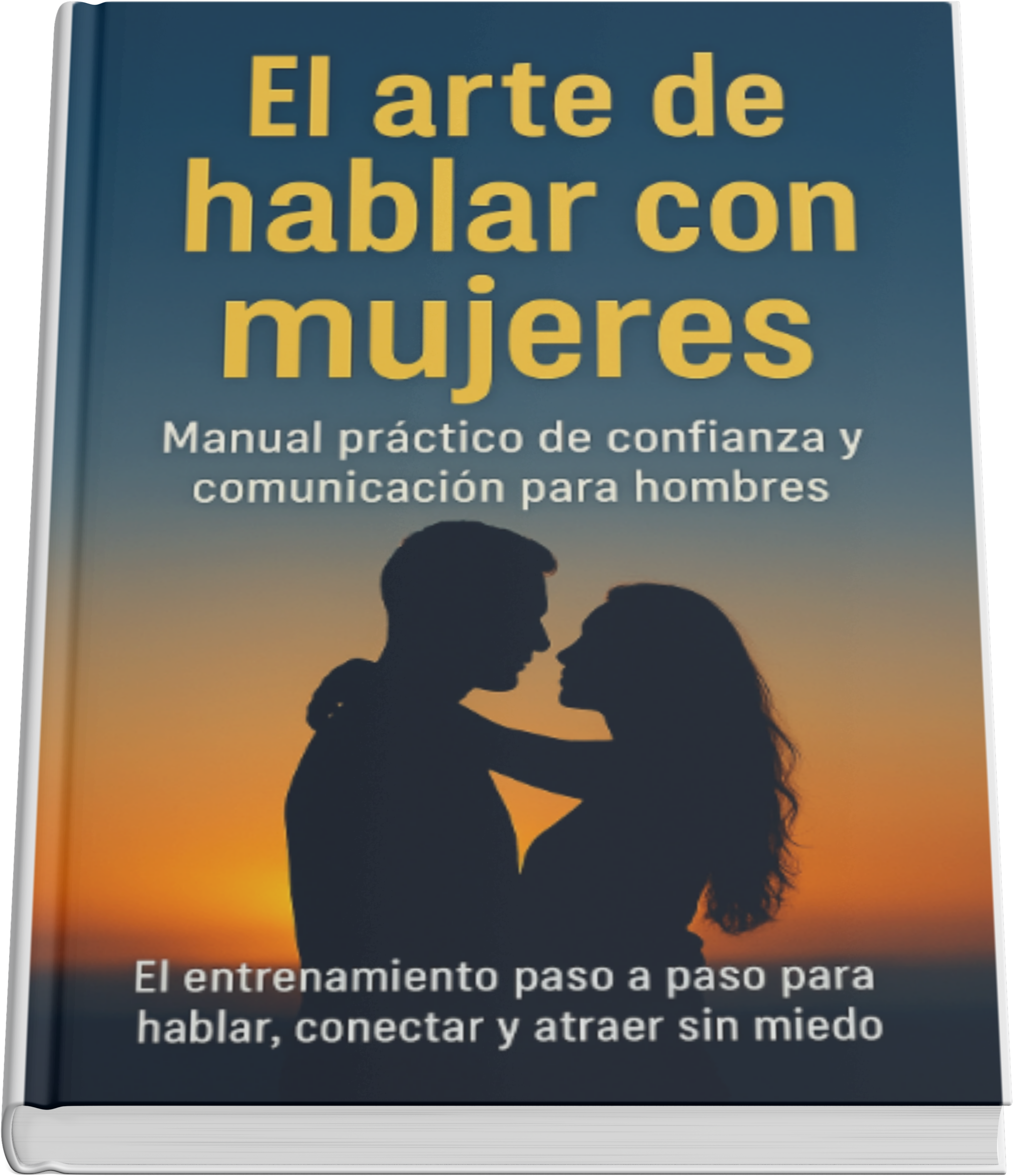 El arte de hablar con mujeres: confianza y comunicación para hombres 🚀OFERTON+EXITO